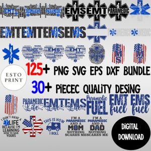 May include: A digital download bundle featuring EMT and paramedic-themed designs. The image includes various logos, text graphics, and phrases related to emergency medical services, such as "Paramedic Life" and "EMS Fuel". The bundle contains over 125 PNG, SVG, EPS, and DXF files.