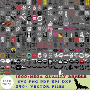 May include: A collection of vector files featuring various designs and text elements. The designs include text like "Buffy," "Slay," and "Kiss," along with images of bats, lips, and other graphics. The image includes the text "1000+ MEGA QUALITY BUNDLE" and "240+ VECTOR FILES."