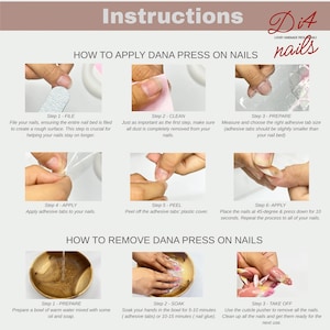 May include: Instructions for applying and removing Dana Press On Nails. The steps include filing, cleaning, preparing, applying adhesive tabs, peeling, and pressing nails. Removal involves soaking, and using a cuticle pusher.