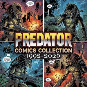 May include: A digital collage of four comic book panels featuring the Predator character, with the text PREDATOR COMICS COLLECTION 1992-2026 centered in the middle. The panels show the creature in various combat scenes with weapons.