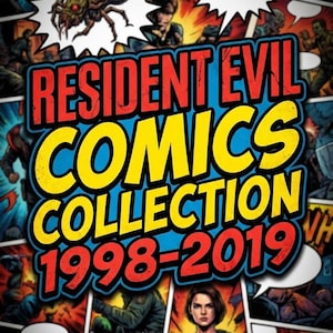 May include: A digital graphic featuring a collage of Resident Evil comic book panels with zombies, creatures, and characters. The central text reads RESIDENT EVIL COMICS COLLECTION 1998-2019 in bold red and yellow lettering with a thick blue outline.