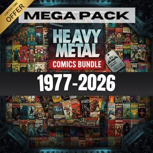 May include: A digital collection titled Heavy Metal Comics Bundle 1977-2026, featuring a collage of numerous colorful comic book covers. The central text reads Heavy Metal Comics Bundle 1977-2026, with a banner at the top stating Mega Pack.