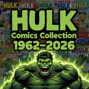 Peut inclure: Un graphique numérique présentant un collage de diverses couvertures de bandes dessinées Hulk en arrière-plan. Un grand texte vert citron indique HULK Comics Collection 1962-2026. Au premier plan, un Hulk vert musclé rugit avec de l'énergie verte.