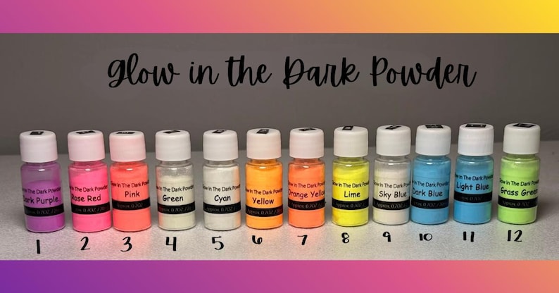 May include: Twelve small clear plastic bottles filled with various colored glow in the dark powder, labeled with names like Dark Purple, Rose Red, Pink, Green, Cyan, Yellow, Orange Yellow, Lime, Sky Blue, Dark Blue, Light Blue, and Grass Green.