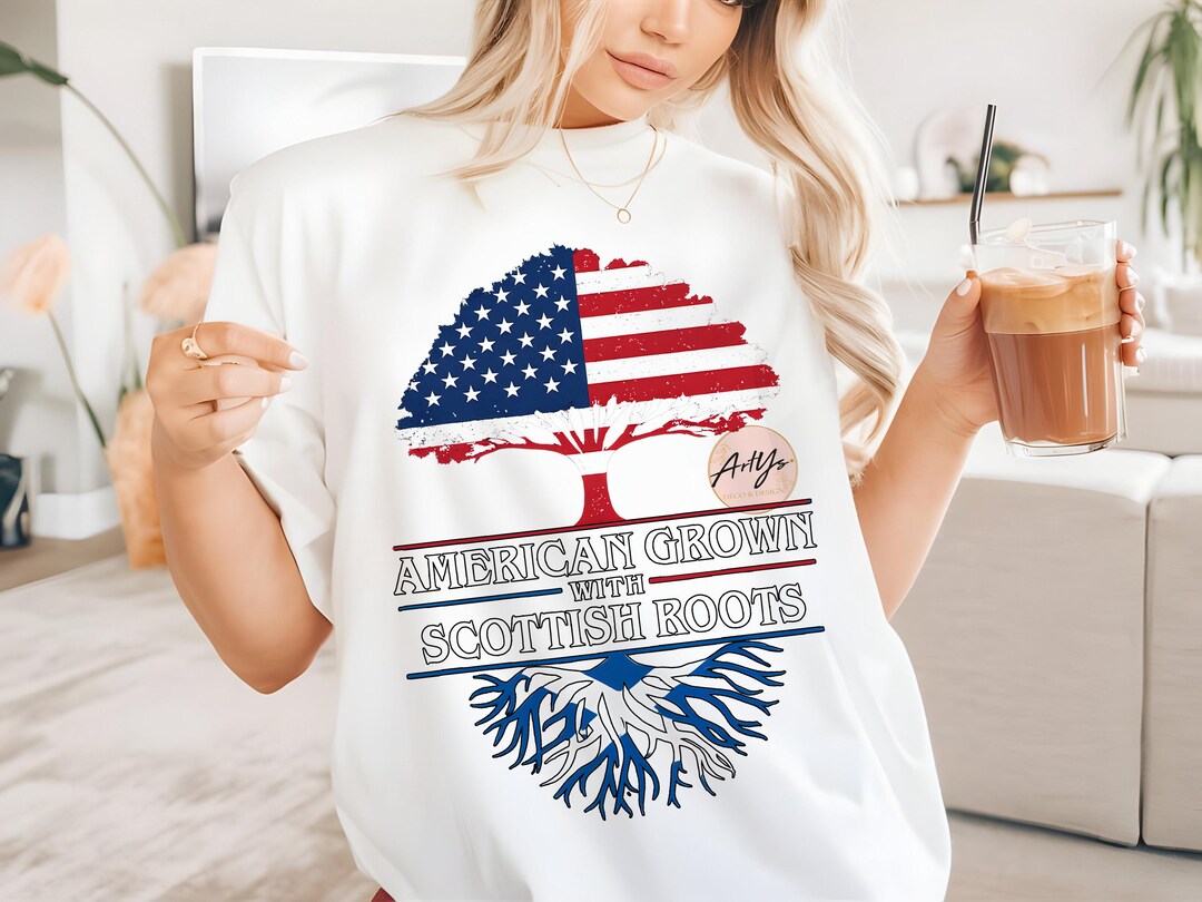 American Grown With Scottish Roots PNG, USA Scotland Heritage Design ...