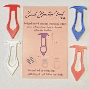 May include: A collection of colorful plastic Seal Buster Tools in red, white, blue, and orange, surrounding a card. The card displays the tool's name, purpose, and dimensions: 2 inches long and 1 inch wide. The tool is designed for opening seals on blister packs and pill bottles.