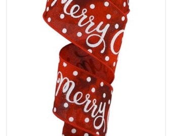 Christmas Ribbon, Merry Christmas Ribbon, Red Ribbon, Polka Dot Ribbon, Wired Ribbon, 2 1/2", 10 Yard Roll, RGB11262C