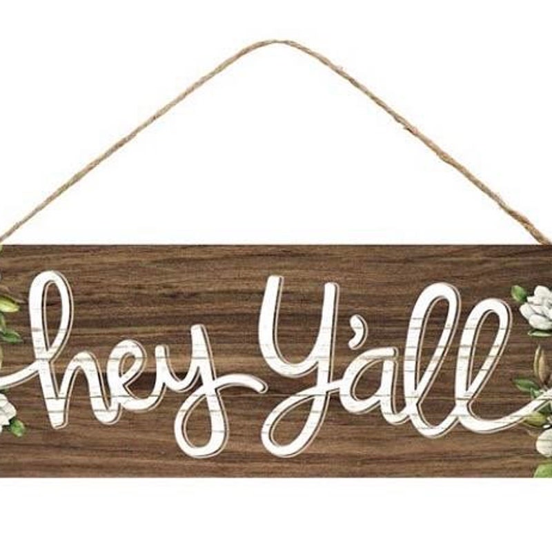 Hey Y'all Sign - Etsy