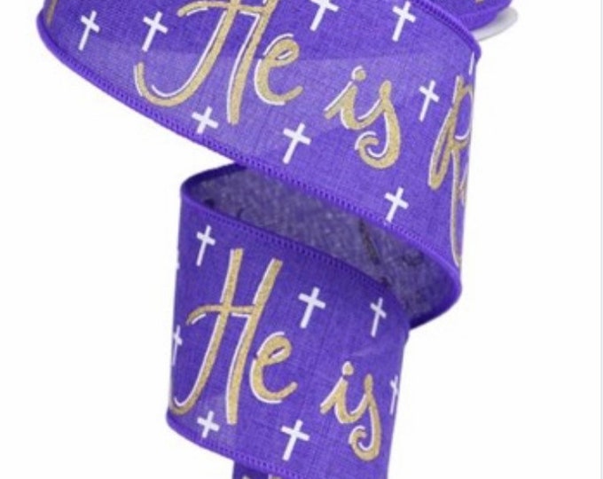 He is Risen Ribbon Purple Ribbon Religious Ribbon Wired Etsy