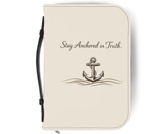 Bible Cover | Stay Anchored in Truth Anchor Design Zippered Bible Case