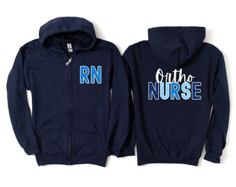 Ortho Nurse zip-up, Orthopedic RN full zip hooded sweatshirt, Registered Nurse jacket, hoodie zip-up sweater, for Nurses, Ortho rn gift