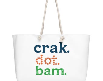 Crak Dot Bam (Oversized weekender bag)