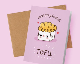Hopelessly Devoted Tofu Card