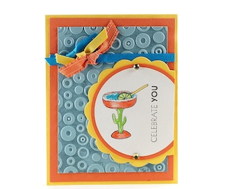Adult Birthday Cards - Handmade Card - Birthday Margarita - Celebrate You - Summer Birthday Cards - Unique Card - 21st Birthday - Blank Card