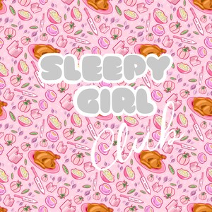 May include: Pink background with a repeating pattern of cartoon food illustrations, including roasted chicken, teacups, and vegetables. The words "SLEEPY GIRL Club" are in the center in a white, bubble-style font.