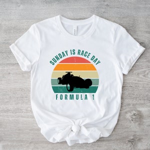 Formula 1 Shirt | Sunday is Race Day | F1 Shirt For Racing Fans, F1 Merch