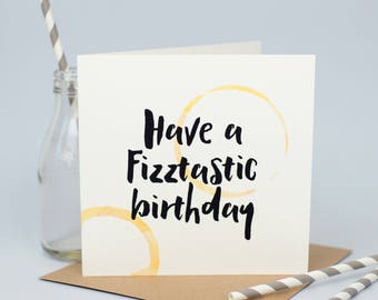 Fizztastic Birthday Card