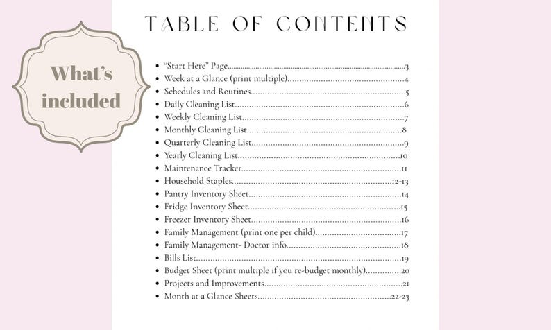 May include: A planner page with a table of contents, including lists for cleaning, inventory, and family management. The text "What's included" is in a decorative frame. The background is light pink.