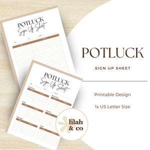 Może przedstawiać: Dwa białe, drukowane arkusze zgłoszeniowe na potluck z brązowymi akcentami i tekstem "POTLUCK Sign Up Sheet". Arkusze znajdują się na jasnej powierzchni z fakturą drewna. Projekt zawiera tekst "Printable Design" i "1x US Letter Size".