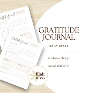 May include: Two printable gratitude journals with a minimalist design. The journals have space for daily entries and prompts. The image also includes the text "GRATITUDE JOURNAL", "DAILY USAGE", "Printable Design", and "Letter Size & A4".