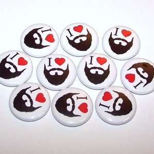 I Love Beards Pins (10 Pack), I Heart Beard Pinback Buttons, 1&quot; or 1.5&quot; or 2.25&quot; Pin Back Buttons or Magnets, Beard Theme Party Favors