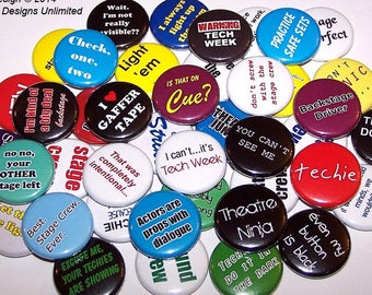 Stage Crew Theatre Tech Pins (10 Pack), 1" or 1.5" or 2.25" Pinback Buttons or Magnets, Techie Gift, Back Stage Crew Buttons, Lighting Sound