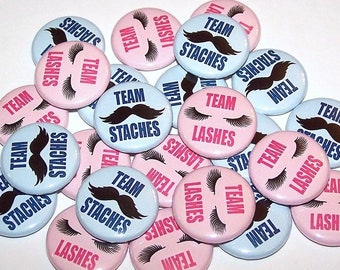 Staches or Lashes Gender Reveal Party (20 Pack) Buttons Baby Shower Favor 1" or 1.5" or 2.25" Pin Back Button Pink Blue Boy Girl Magnets