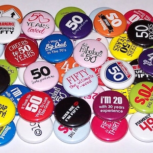 50th Birthday Pins (10 Pack) Turning 50 Party Favors Pinback Buttons, 1" or 1.5" or 2.25" Pin Back Buttons or Magnets, Fifty Years Old Bday