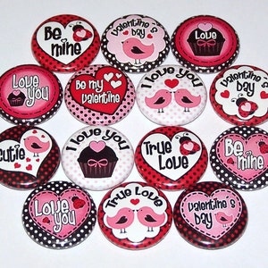 Valentine's Day Cutie Pins 14 Pack, 1 or 1.5 or 2.25 Pin Back Buttons or Magnets, Valentine Gifts, Valentine Card Buttons, Love Hearts image 1