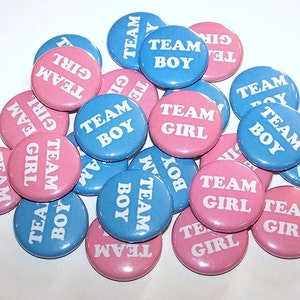 Gender Reveal Buttons Team Girl Team Boy (20 Pack) Buttons Baby Shower Party Favors 1&quot; or 1.5&quot; or 2.25&quot; Pin Back Button Pink Blue Magnets