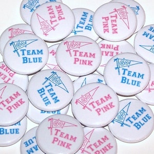 Go Team Pink & Go Team Blue Gender Reveal Party (20 Pack) Buttons Baby Shower Favor 1&quot; or 1.5&quot; or 2.25&quot; Pin Back Button Boy Girl Magnets