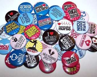 NICU Nurse RN Buttons (10 Pack) 1" or 1.5" or 2.25" Pin Back Buttons or Magnets, Party Favors Neonatal Nurse, Nurse Gifts, Nicu Nurses Week