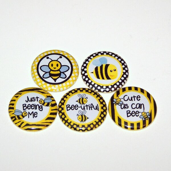 Cute As Can Bee Bee-utiful Bumble Bee Set of 5 Buttons 1 Inch Pin Back Buttons 1" Pins or Magnets