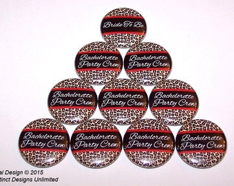 Leopard Print Bachelorette Party Crew (10 Pack) Botones Bachelorette Party Favores 1" o 1.5" o 2.25" Pin Botón Trasero Rojo Negro