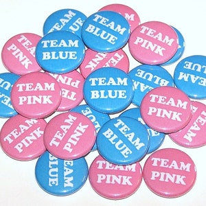Gender Reveal Party Team Pink & Team Blue (20 Pack) Buttons Baby Shower Favor 1&quot; or 1.5&quot; or 2.25&quot; Pin Back Button Boy or Girl Magnets