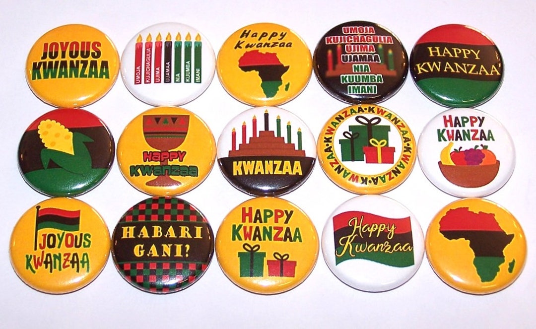 Kwanzaa Party Favors 15 Pack, Happy Kwanzaa Buttons, Joyous Kwanzaa Pins, 1 or 1.5 or 2.25 Pin