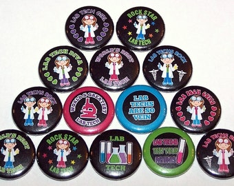 Lab Tech Pins (14 Pack) Technician Technologist  1" or 1.5" or 2.25" Pin Back Buttons or Magnets Lab Week Party Favors Laboratory Science