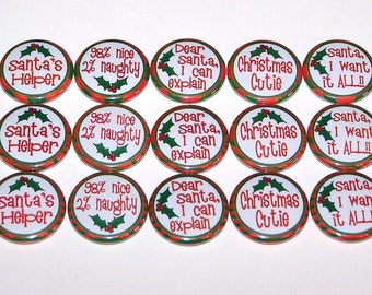 Dear Santa Holiday Fun Phrases 1 Inch Pin Back Buttons 1" Pins Red Green