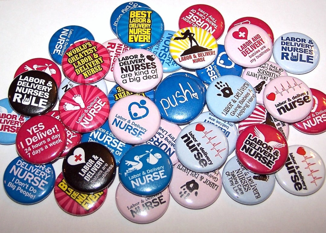 Labor and Delivery Nurse RN Buttons (10 Pack) 1