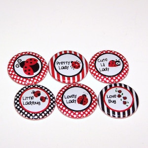 Pretty Little Ladybugs Love Bug 1 Inch Pin Back Buttons1&quot; Pins or Magnets