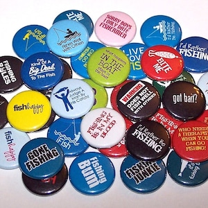 Gone Fishing Set of 10 Buttons 1&quot; or 1.5&quot; Pin Back Buttons or Magnets  Fisherman Party Favors