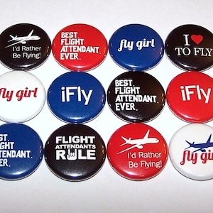 Flight Attendant Fly Girl Set of 12 Buttons 1" or 1.5" Pin Back Buttons or Magnets Flight Crew Red White Blue Black Party Favors