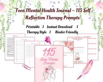 Teen Mental Health Journal | 115 Self Reflection Therapy Prompts | Printable PDF | Instant Download