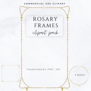 Può includere: Un pacchetto di clipart digitali con cornici di rosari dorati con accenti a croce. Il testo "ROSARY FRAMES clipart pack" è visualizzato su sfondo bianco. Include file PNG e JPG trasparenti.
