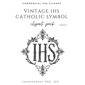 Peut inclure: Clipart de symbole catholique IHS vintage en noir et blanc. Le design présente les lettres IHS dans un cadre circulaire orné de détails floraux et de volutes. Le texte "Commercial Use Clipart" et "Transparent PNG, JPG" sont également inclus.