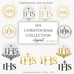 May include: A set of 12 IHS Christogram clipart images, featuring crosses and decorative elements in gold, black, and neutral colours. The designs include sunbursts and ornate details. Text on the image reads "COMMERCIAL USE CLIPART" and "TRANSPARENT PNG, JPG."
