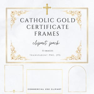 Könnte beinhalten: Goldfarbene katholische Zertifikatsrahmen mit verzierten Eckdesigns und einem Kreuz oben. Der Text lautet "Catholic Gold Certificate Frames clipart pack" mit "11 images" und "Commercial Use Clipart".