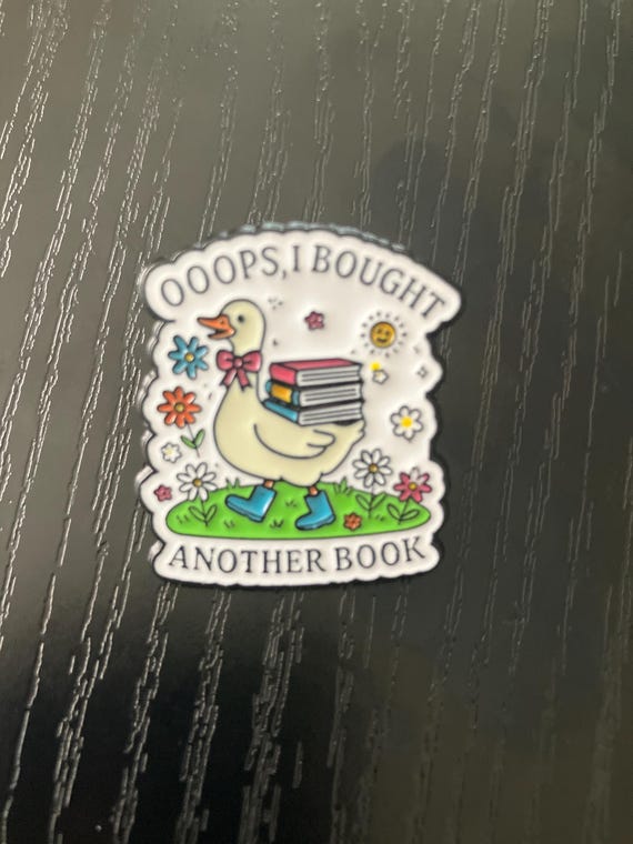 Vintage Goose Book Lover Enamel Pin, Funny Oops I Bought Another Book Brooch