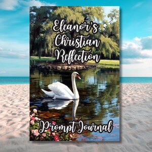 Personalisierter Name Christian Reflection Prompt Journal: Benutzerdefinierte Jesus Lover Swan Natur Geschenk Softcover Hardcover 6x9 "Buch