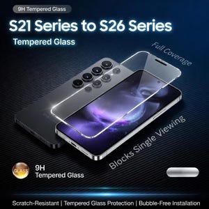 May include: Tempered glass screen protector for S21 to S26 series phones. The image shows a clear glass protector over a phone, with the text "Full Coverage" and "Blocks Single Viewing". The protector is scratch-resistant and offers bubble-free installation.